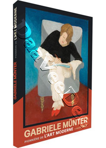 Gabriele Mnter - Pioneer of Modern Art  | Gabriele Mnter - Pionnire de l